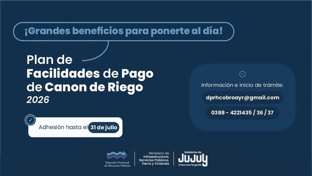 Plan de facilidades de pago de Canon de Riego 2026, vigente hasta el 31 de julio